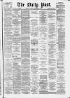Liverpool Daily Post Tuesday 30 September 1879 Page 1