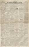 Western Times Saturday 18 October 1828 Page 1