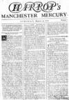Manchester Mercury Tue 10 Mar 1752 Page 1