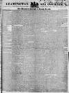 Leamington Spa Courier Saturday 07 January 1832 Page 1