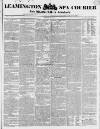 Leamington Spa Courier Saturday 19 May 1838 Page 1