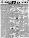 Leamington Spa Courier Saturday 15 December 1838 Page 1
