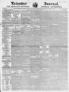 Leicester Journal Friday 28 November 1851 Page 1