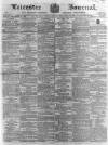 Leicester Journal Friday 10 December 1858 Page 1