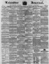 Leicester Journal Friday 14 January 1859 Page 1