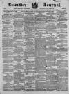 Leicester Journal Friday 03 February 1860 Page 1