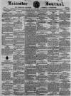 Leicester Journal Friday 09 March 1860 Page 1