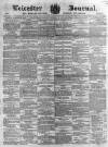 Leicester Journal Friday 03 January 1862 Page 1
