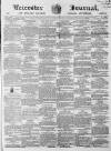 Leicester Journal Friday 09 March 1866 Page 1