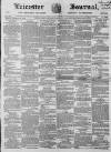 Leicester Journal Friday 22 March 1867 Page 1