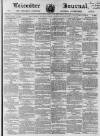 Leicester Journal Friday 02 July 1869 Page 1