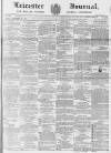 Leicester Journal Friday 31 December 1869 Page 1