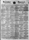 Leicester Journal Friday 30 September 1870 Page 1