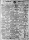 Leicester Journal Friday 05 January 1872 Page 1