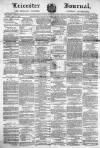 Leicester Journal Friday 11 May 1877 Page 1