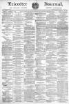 Leicester Journal Friday 19 October 1877 Page 1