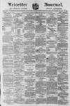 Leicester Journal Friday 10 May 1878 Page 1