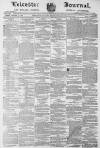 Leicester Journal Friday 31 January 1879 Page 1