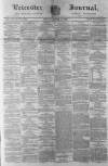 Leicester Journal Friday 05 March 1880 Page 1