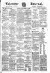 Leicester Journal Friday 14 December 1883 Page 1