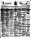 Leicester Journal Friday 24 January 1890 Page 1