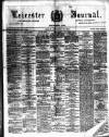 Leicester Journal Friday 28 February 1890 Page 1