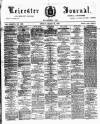 Leicester Journal Friday 21 March 1890 Page 1