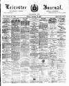 Leicester Journal Friday 10 October 1890 Page 1