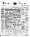 Leicester Journal Friday 17 October 1890 Page 1