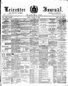 Leicester Journal Friday 10 January 1896 Page 1