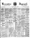 Leicester Journal Friday 24 January 1896 Page 1