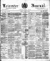 Leicester Journal Friday 08 January 1897 Page 1