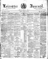 Leicester Journal Friday 29 January 1897 Page 1