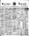 Leicester Journal Friday 12 March 1897 Page 1