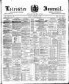 Leicester Journal Friday 04 February 1898 Page 1