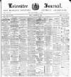 Leicester Journal Friday 21 September 1900 Page 1