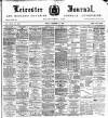 Leicester Journal Friday 14 December 1900 Page 1