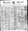 Leicester Journal Friday 10 February 1911 Page 1