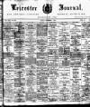 Leicester Journal Friday 01 November 1912 Page 1