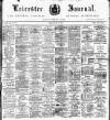 Leicester Journal Friday 06 June 1913 Page 1