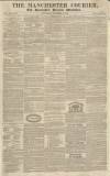 Manchester Courier Saturday 15 December 1827 Page 1