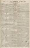 Manchester Courier Tuesday 24 November 1840 Page 1