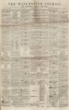 Manchester Courier Saturday 12 April 1851 Page 1