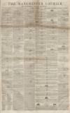 Manchester Courier Saturday 06 September 1851 Page 1