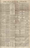 Manchester Courier Saturday 31 January 1852 Page 1