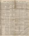 Manchester Courier Saturday 13 March 1852 Page 1