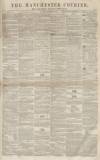 Manchester Courier Saturday 02 September 1854 Page 1