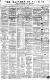 Manchester Courier Saturday 13 March 1858 Page 1