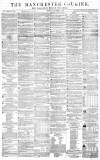 Manchester Courier Saturday 04 September 1858 Page 1
