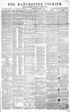 Manchester Courier Saturday 11 September 1858 Page 1